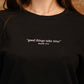 Camiseta Good things take time