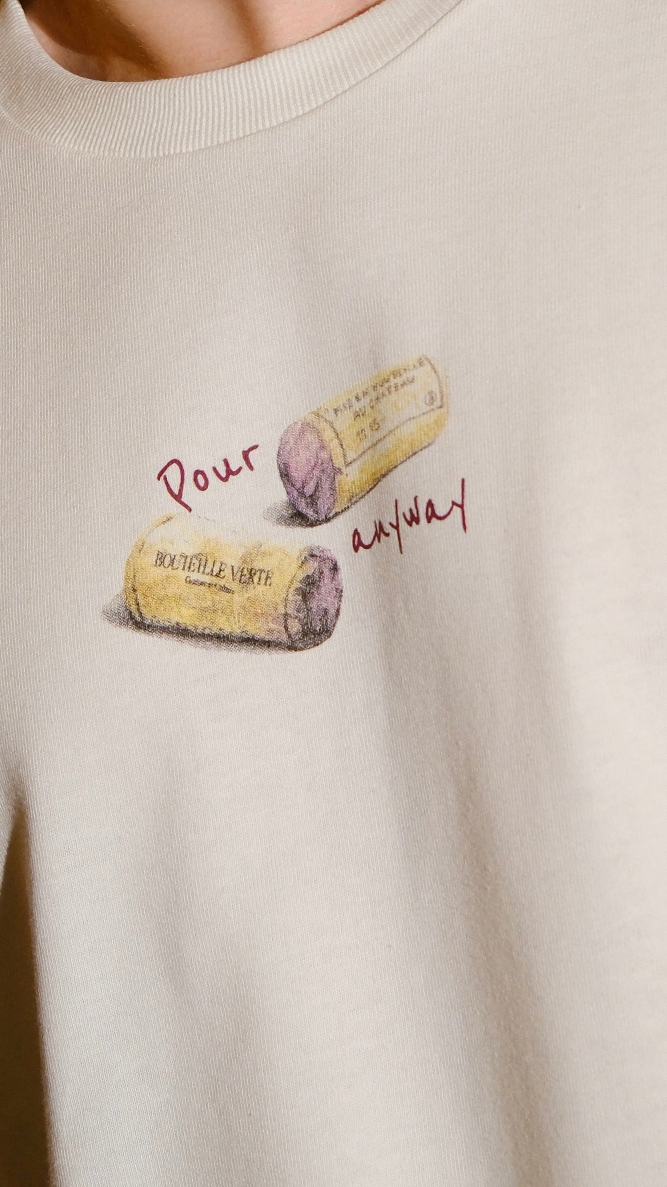 Camiseta Pour anyway